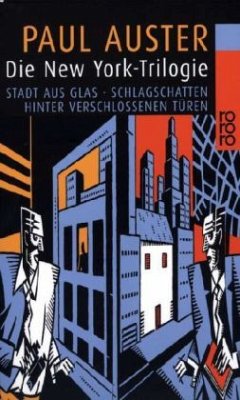 Die New-York-Trilogie - Auster, Paul