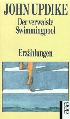 Der verwaiste Swimmingpool - Updike, John