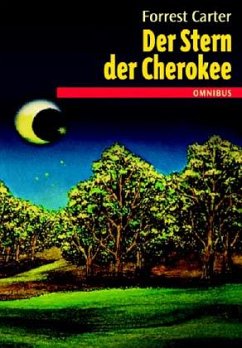 Der Stern der Cherokee - Carter, Forrest