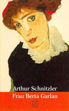 Frau Berta Garlan - Schnitzler, Arthur