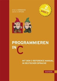 Programmieren in C - Kernighan, Brian W.; Ritchie, Dennis M.