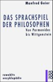 Das Sprachspiel der Philosophen