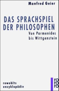 Das Sprachspiel der Philosophen - Geier, Manfred