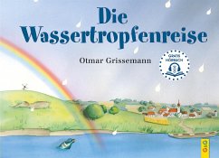 Die Wassertropfenreise - Grissemann, Otmar