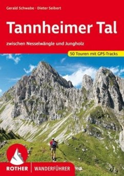 Rother Wanderführer Tannheimer Tal - Schwabe, Gerald;Seibert, Dieter