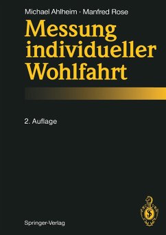 Messung individueller Wohlfahrt - Ahlheim, Michael;Rose, Manfred