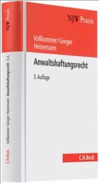 Anwaltshaftungsrecht - Vollkommer, Max / Heinemann, Jörn