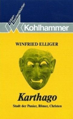 Karthago - Elliger, Winfried