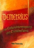 Demetrius im Entwicklungsgang des Christentums