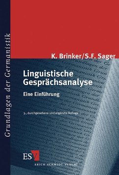 Linguistische Gesprächsanalyse - Brinker, Klaus; Sager, Sven F