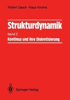 Strukturdynamik - Gasch, Robert;Knothe, Klaus