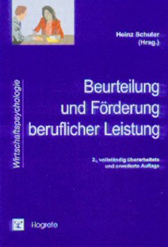 Beurteilung und Förderung beruflicher Leistung - Schuler, Heinz (Hrsg.)