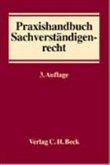 Praxishandbuch Sachverständigenrecht