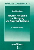 Moderne Verfahren zur Reinigung von Natursteinfassaden