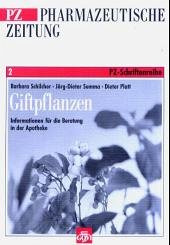 Giftpflanzen - Schilcher, Barbara; Summa, Jörg-Dieter; Platt, Dieter