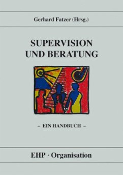 Supervision und Beratung - Fatzer, Gerhard (Hrsg.)