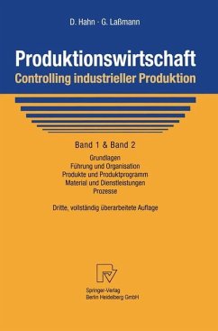 Produktionswirtschaft - Controlling industrieller Produktion - Hahn, Dietger;Laßmann, Gert