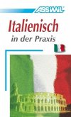 Lehrbuch / Assimil Italienisch in der Praxis für (Fortgeschrittene)