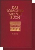 Das Lorscher Arzneibuch, 2 Bde.