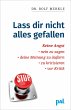 Laß Dir nicht alles gefallen - Bild 1