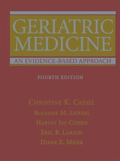 Geriatric Medicine - Cassel, Christine K. / Leipzig, Rosanne / Cohen, Harvey Jay / Larson, Eric B. / Meier, Diane E. (eds.)