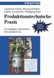 Produktionstechnische Praxis - Bild 1