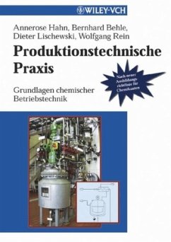 Produktionstechnische Praxis - Hahn, Annerose / Behle, Bernhard / Lischewski, Dieter / Rein, Wolfgang