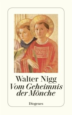 Vom Geheimnis der Mönche - Nigg, Walter