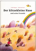 Der klitzekleine Hase und seine Freunde / Der klitzekleine Hase Bd.2