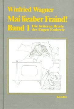 Mai lieaber Fraind! - Wagner, Winfried