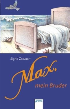 Max, mein Bruder - Zeevaert, Sigrid