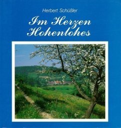 Im Herzen Hohenlohes. Bd.1