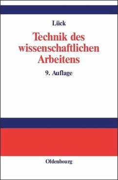 Technik des wissenschaftlichen Arbeitens - Lück, Wolfgang