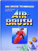 Das große Technikbuch Airbrush