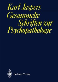 Gesammelte Schriften zur Psychopathologie - Jaspers, Karl