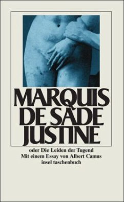 Justine oder das Mißgeschick der Tugend - Sade, Donatien A. Fr. Marquis de