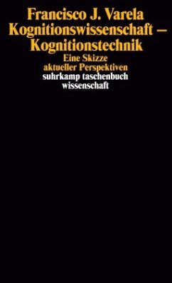 Kognitionswissenschaft - Kognitionstechnik - Varela, Francisco J.