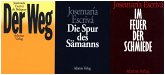 Trilogie / Trilogie: Der Weg. Die Spur des Sämanns. Im Feuer der Schmiede, 3 Bde.