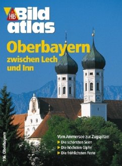 Cover Oberbayern zwischen Lech und Inn/HB Bildatlas