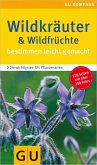 Kräuter und Wildfrüchte