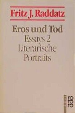 Eros und Tod - Raddatz, Fritz J.