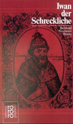 Iwan IV. der Schreckliche - Neumann-Hoditz, Reinhold