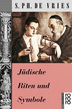 Jüdische Riten und Symbole - Vries, S. Ph. De