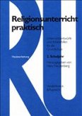 Religionsunterricht praktisch. 2. Schuljahr