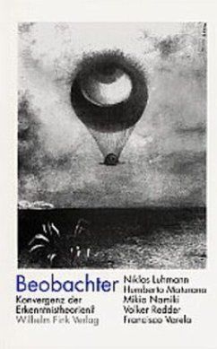 Beobachter - Luhmann, Niklas; Maturana, Umberto; Namiki, Mikio