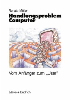 Handlungsproblem Computer - Möller, Renate