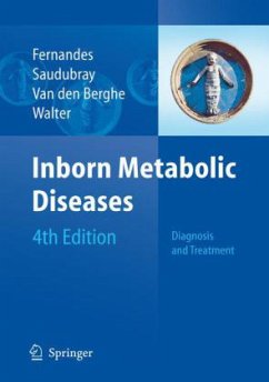 Inborn Metabolic Diseases - Fernandes, John / Saudubray, Jean-Marie / Berghe, Georges van den / Walter, John H. (eds.)