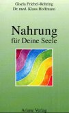 Nahrung für Deine Seele