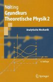 Grundkurs Theoretische Physik. Bd.2 : Analytische Mechanik.