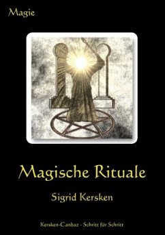 Magische Rituale - Kersken-Canbaz, Sigrid